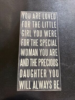 Black Inspirational Wall Sign - Daughter You Are Loved